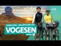 Bikepacking für Einsteiger (2/3): von Colmar zum Grand Ballon | ARD Reisen