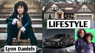 Lyon Daniels Lifestyle | Biography | Family | Facts?? |story |Hobbies |NetWorth & More |LK Creation