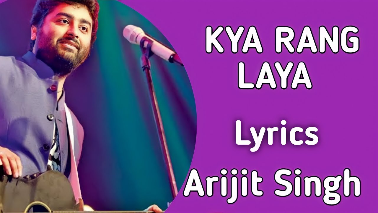 Kya rang laya dil ka lagana lyrics