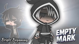 Episode 1 | Empty Mark | “Bright Beginnings” | Voice Acted Series 
