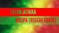 reggae sunda - KOSIPA (REGGAE COVER)  - Durasi: 5:28. 