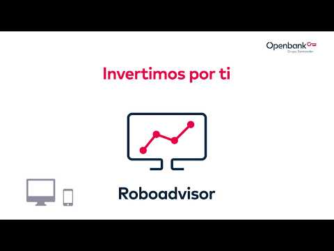 Conoce el funcionamiento del servicio de inversión automatizada de Openbank