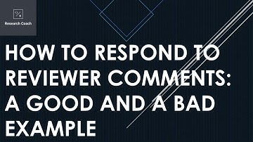 How to Respond to Reviewer Comments: A Good and Bad Example