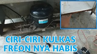 ciri - ciri kulkas freon nya habis