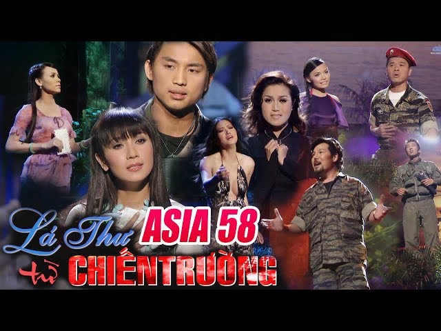 Liveshow Hải Ngoại ASIA 58 - Lá Thư Từ Chiến Trường (FULL SHOW) class=