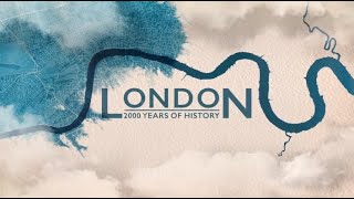 Лондон: 2000 лет истории. Часть 2