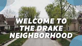Welcome to the Drake Neighborhood in Des Moines!