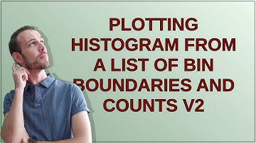Mathematica: Plotting histogram from a list of bin boundaries and counts V2