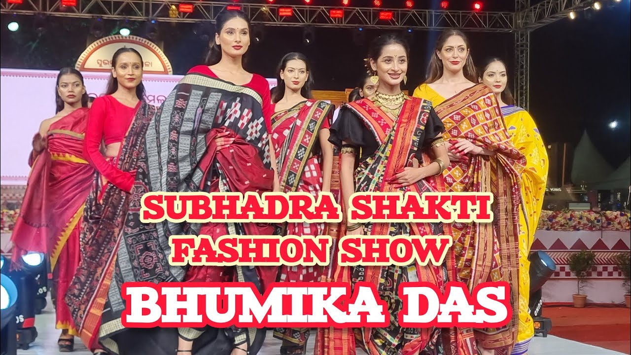 Bhumika Subhadra shakti fashion show l 