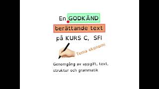 How to Learn Swedish En GODKÄND text på kurs C, SFI