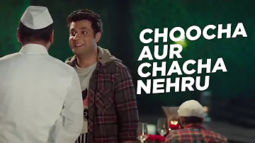 Fukrey Returns | Choocha Aur Chacha Nehru | Varun Sharma |Pulkit Samrat |Manjot Singh| Ali Fazal