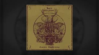 LORD ELEPHANT - Cosmic Awakening // HEAVY PSYCH SOUNDS Records