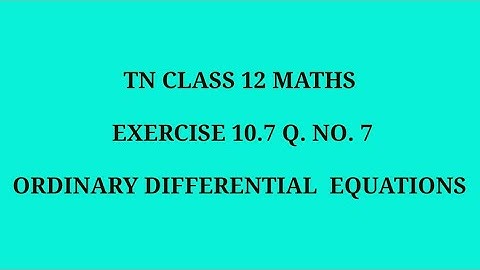 TN 12th maths chapter 10       exercise 10.7 question number 7