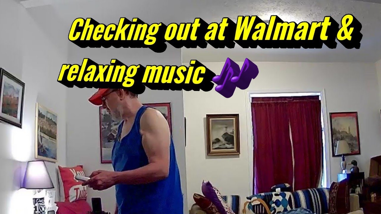 Checking out Walmart 3 7 23  l relax music l food   health l Cyberlink
