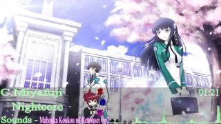 Nightcore -  Mahouka Koukou no Rettousei Op2