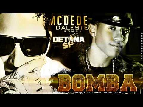 MC Daleste e MC Dede - Bombar ♪ (Prod. DJ Bruninho Fzr)