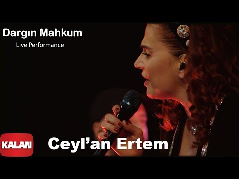 Ceyl'an Ertem - Dargın Mahkum I Ses Tiyatrosu [ Live Performance © 2020 Kalan Müzik ]