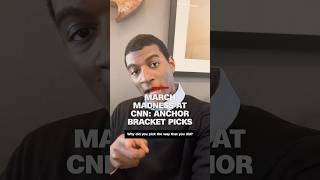 March Madness at CNN: anchor bracket picks
