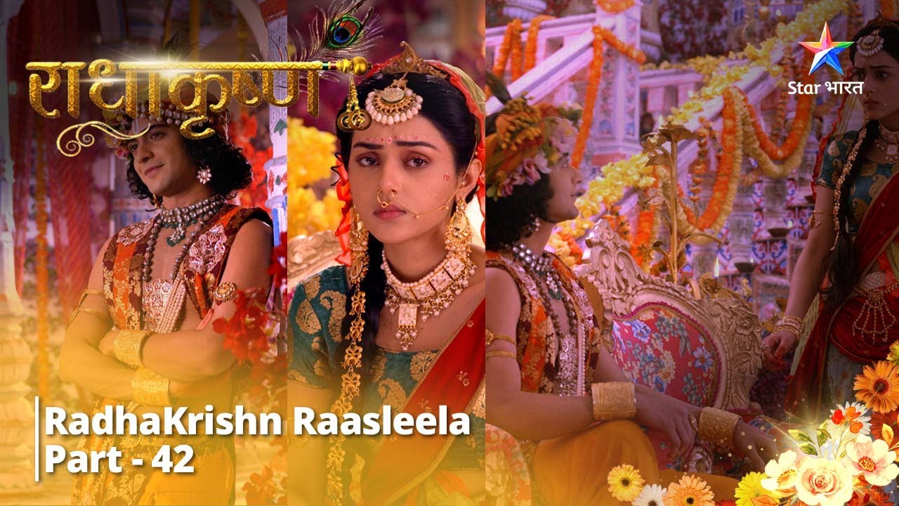 Full Video || राधाकृष्ण | RadhaKrishn Raasleela Part - 42 ...