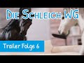 TRAILER - Die Schleich WG Staffel 2 Folge 6