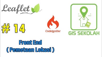 14 Web Gis Sekolah - Front End (Pemetaan Lokasi Sekolah)