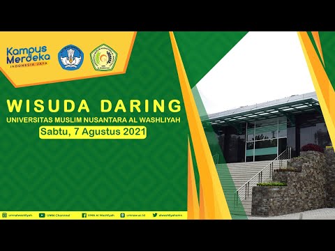 WISUDA DARING SARJANA & MAGISTER UMN AL WASHLIYAH ANGKATAN XLVIII PERIODE AGUSTUS 2021