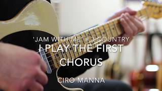 Video thumbnail of "Ciro Manna 'Jam with me' #3 Country Groove"