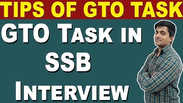 What are GTO Tasks in SSB Interview  | GTO Tasks Tips & Tricks | Tips of GTO Task in SSB Interview