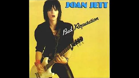 JOAN JETT - BAD REPUTATION 1980 (REMASTERED VERSION)