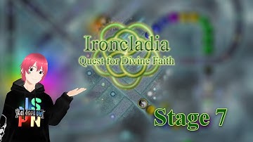 Ironcladia Quest For Divine Faith - Stage 7: Blazing Seasons