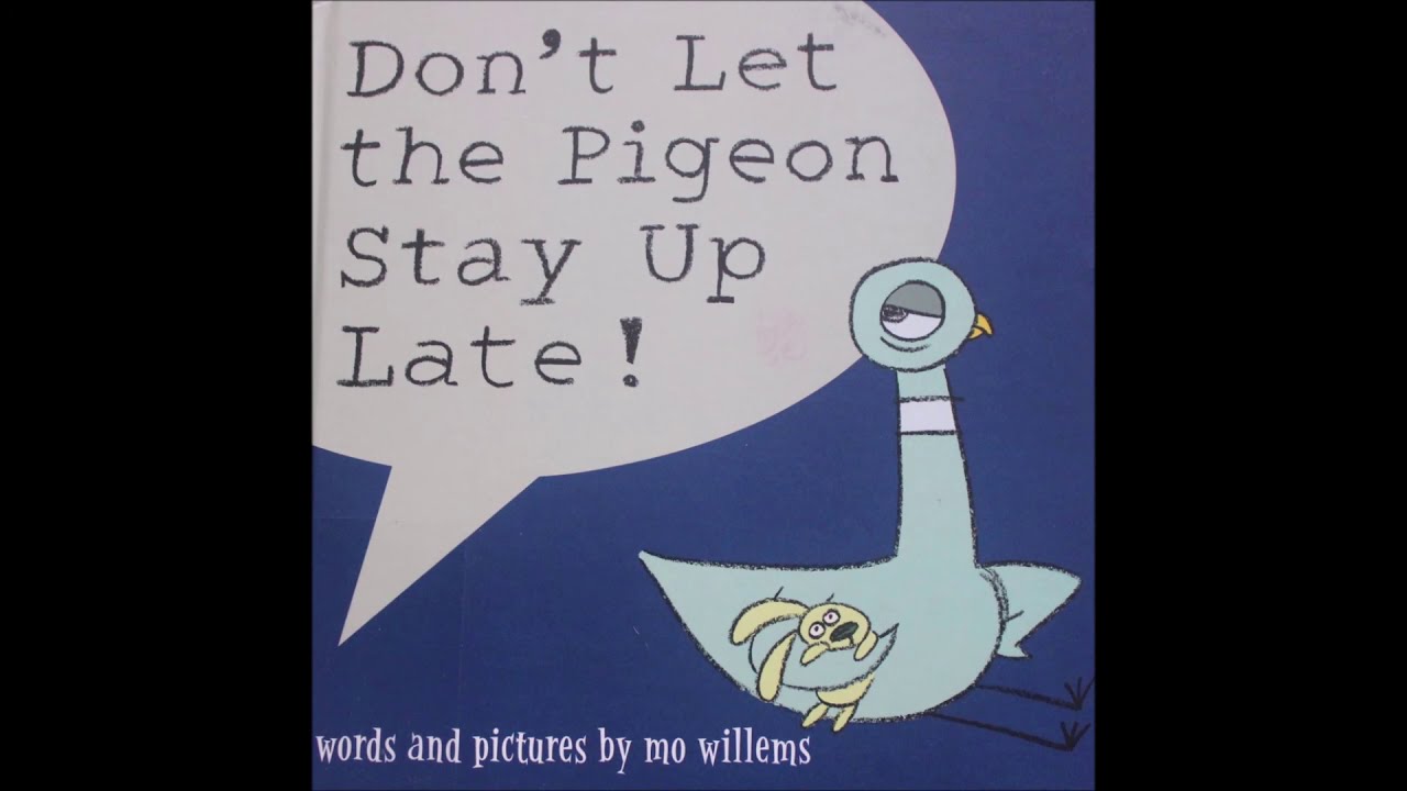 don-t-let-the-pigeon-stay-up-late-youtube
