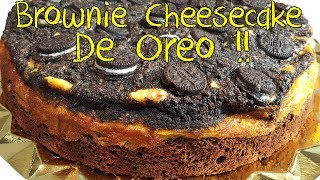 Brownie Cheesecake de Oreo