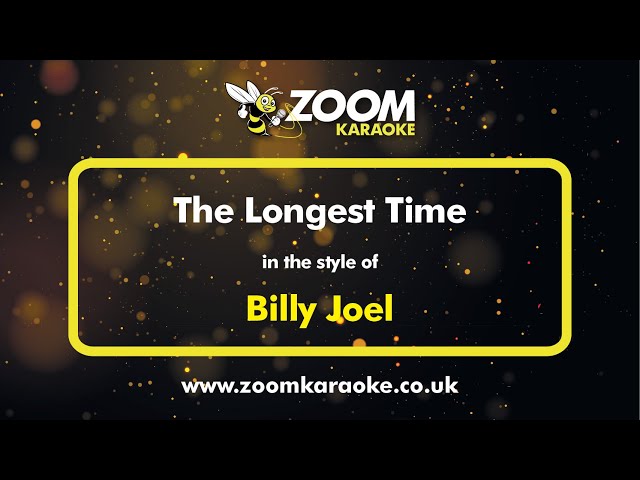 Billy Joel - The Longest Time - Karaoke Version from Zoom Karaoke class=