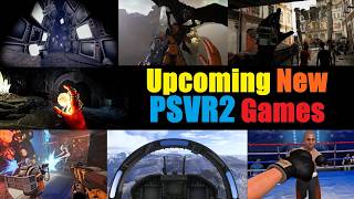 12 NEW Upcoming PSVR2 Games Coming in 2026 &amp; Beyond I Can't Wait For!