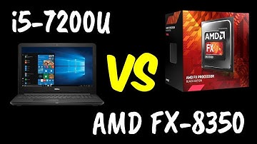 💥i5-7200U vs AMD FX-8350 🔥Benchmarks Test! 🎮 [4K]