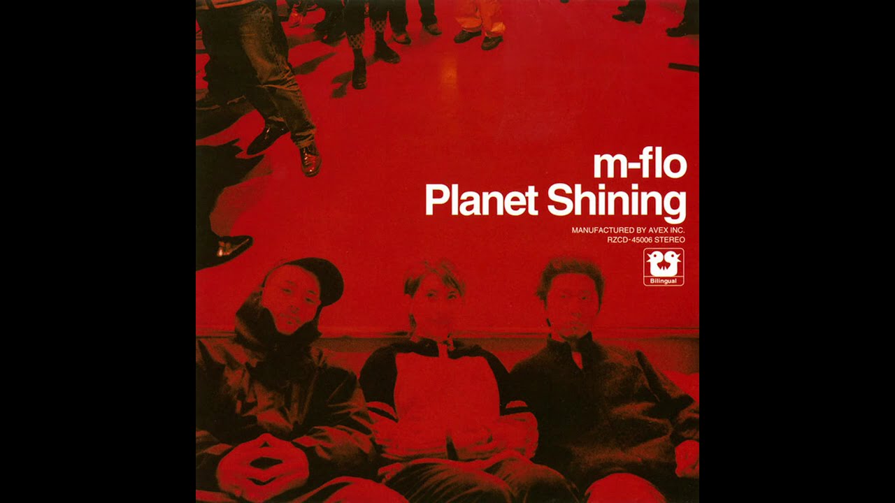 m-flo - Planet Shining(Full Album, 2000) - YouTube