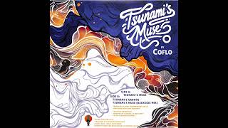 Coflo  Tsunamis Muse B1  Tsunamis Groove   Ron Trent  Joaquin Joe Claussells Release11122024