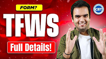 TFWS - Complete Details with Form Filling Strategy Full Guidance RG Lectures Engineering Counselling