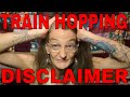Train Hopping Disclaimer (Spoon Lady)