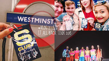 S Club 7 Bring It All Back Tour 2015 ⎪VIP Experience ❀ TFW