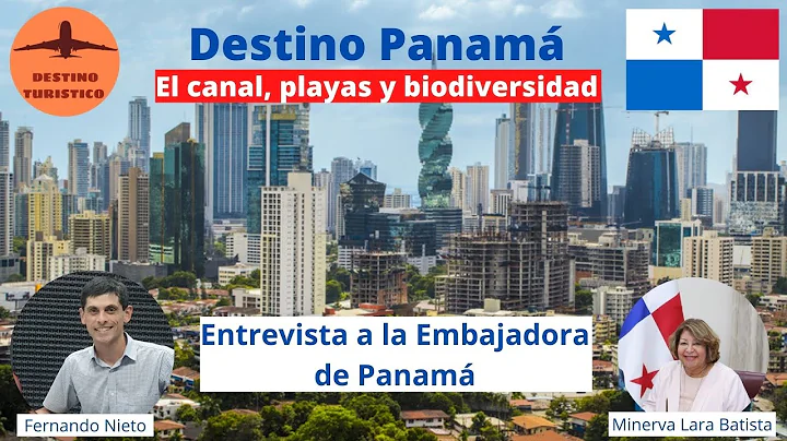 Destino Panam - Embajadora Minerva Lara Batista