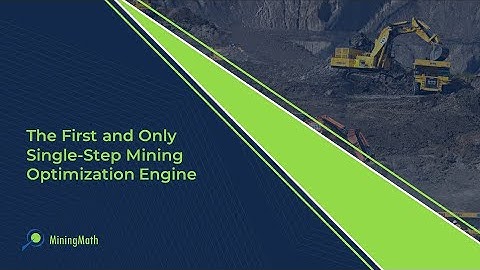 The First and Only Single-Step Mining Optimization Engine