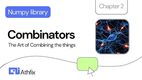 Combinators, The Art of Combining Things | Probability for Numpy