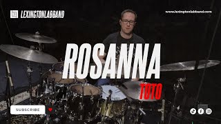 Video thumbnail of "Rosanna (TOTO) | Lexington Lab Band"