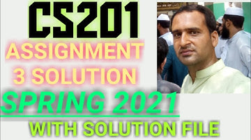 cs201 assignment 3 solution spring 2021 | cs201 assignment 3 solution 2021