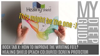 How To Improve the Writing Feel on Boox TabX or Max Devices? Self Healing Screen Protector Review by My Deep Guide 2,850 views 12 days ago 24 minutes