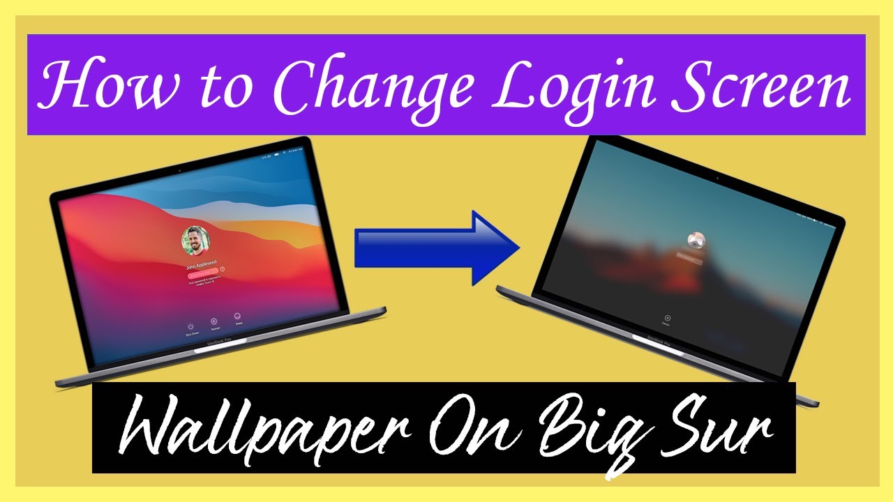 How to Change Custom Wallpaper for Big Sur Login Screen - YouTube