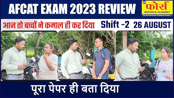 AFCAT -2 2023 Exam analysis | Student Reaction | Afcat review Shift -2 | 26 August