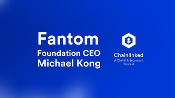 Fantom CEO Michael Kong & Careers In Blockchain And Web3