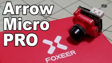 Foxeer Arrow Micro Pro FPV Camera Review 📷👍